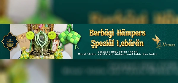 LVTOGEL BERBAGI HAMPERS UNTUK MEMBER SETIA SELAMA PERIODE RAMADHAN