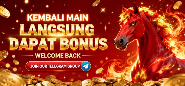 KEMBALI MAIN LANGSUNG DAPAT BONUS